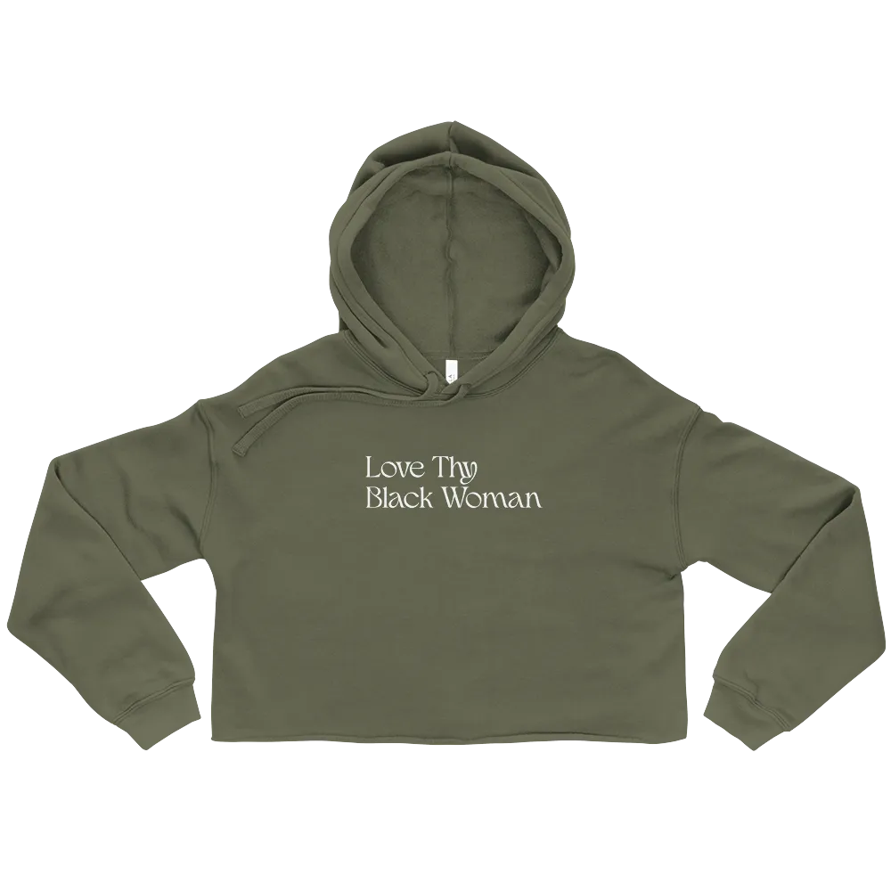 Love Thy Black Woman Cropped Hoodie