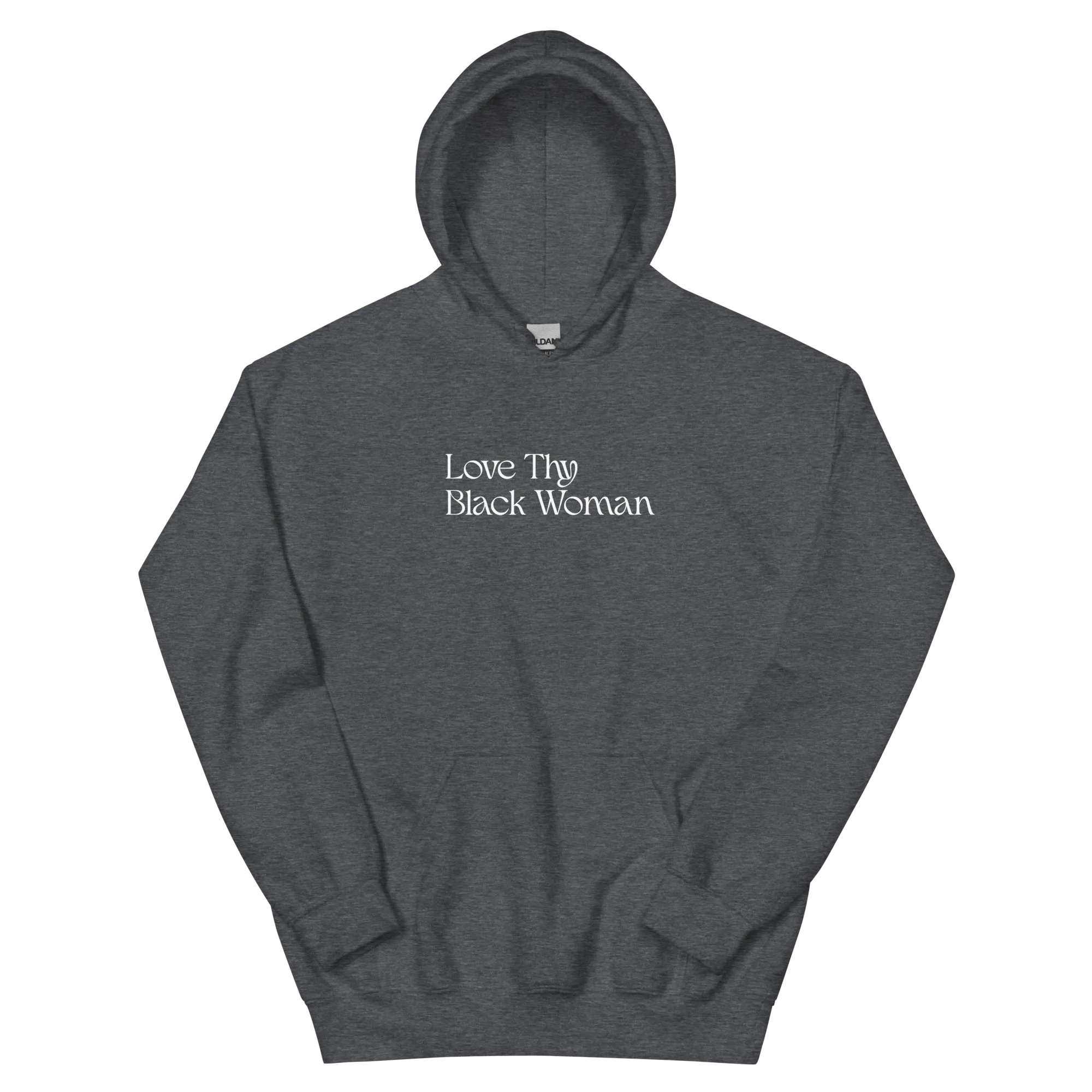 Love Thy Black Woman Hoodie