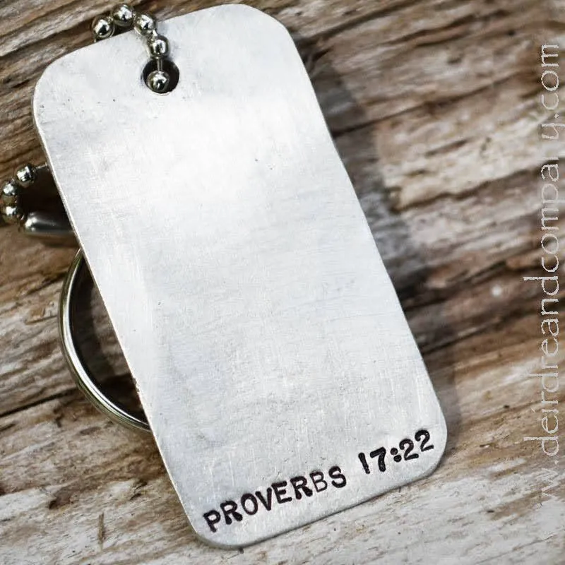 Proverbs 17:22 Dog Tag Key Chain