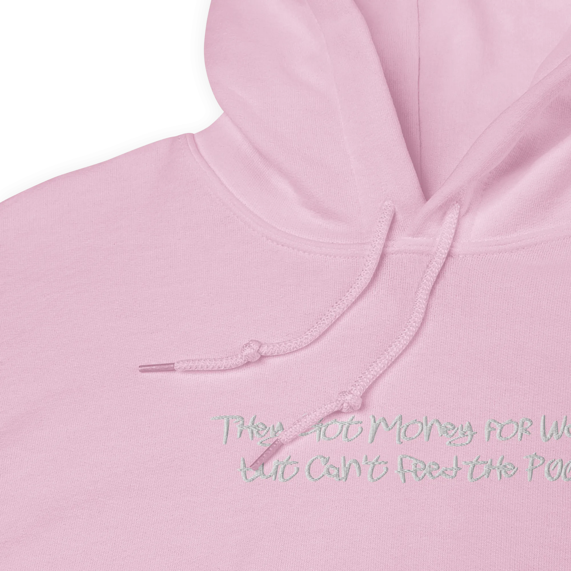 They Got Money for Wars... Embroidered Hoodie